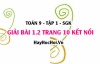 Bài 1.2 trang 10 Toán 9 tập 1 Kết nối tri thức SGK
